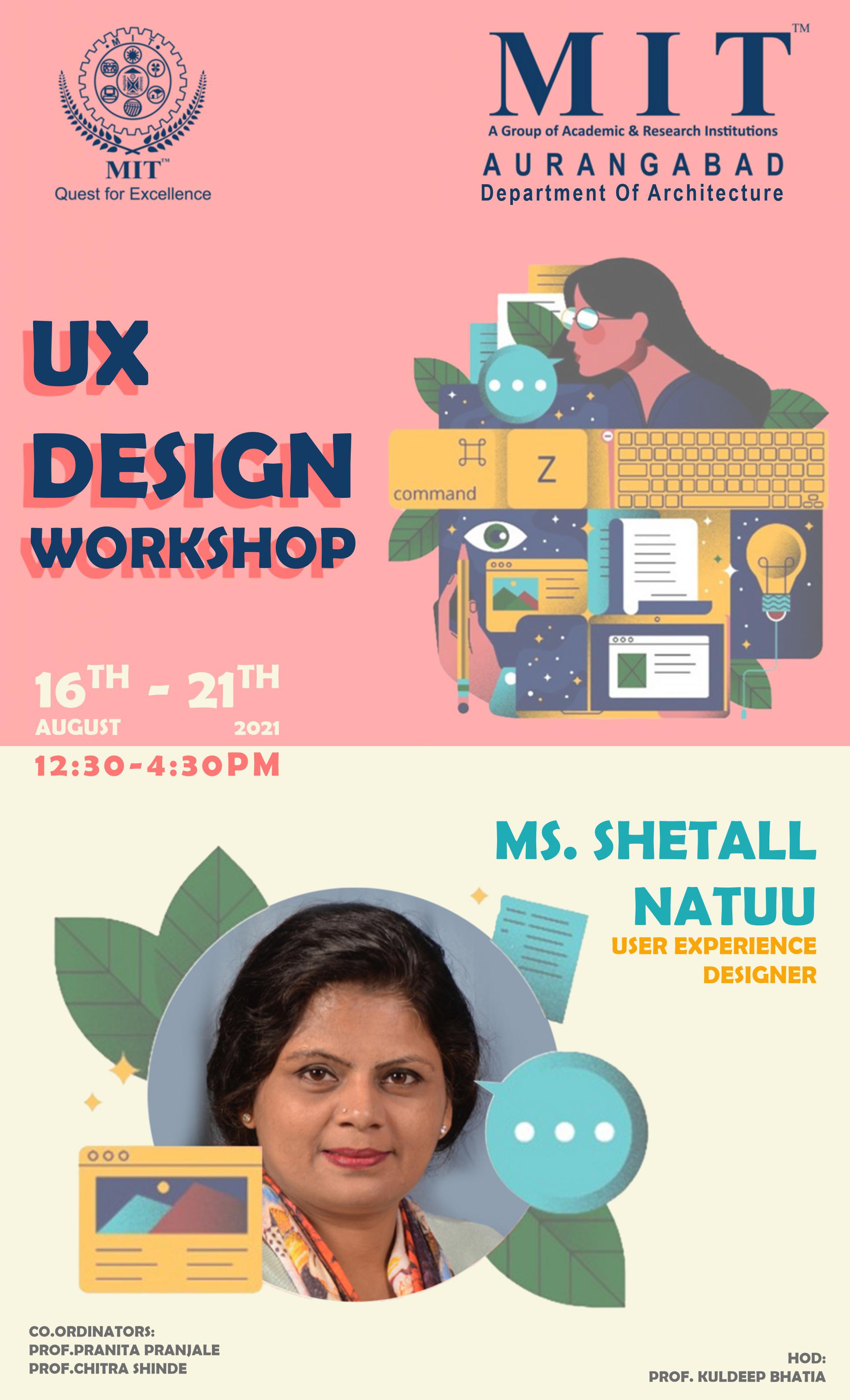 “UX Design” workshop by Ms. Shetall Natuu 